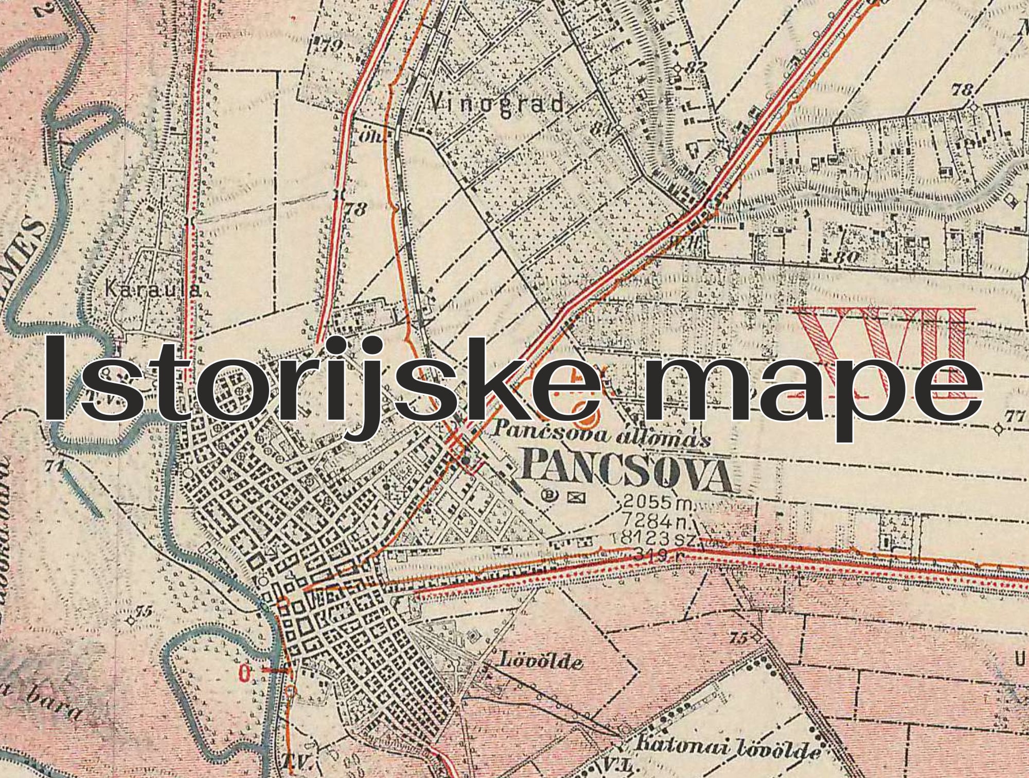 Istorijske mape Pančeva i okoline